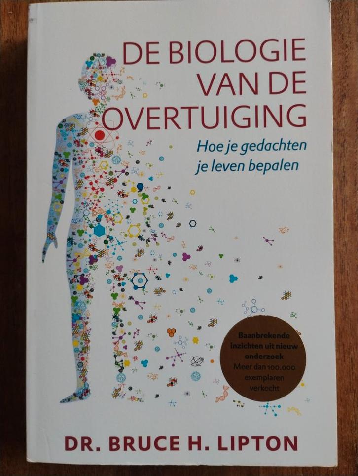 De Biologie van de Overtuiging - Bruce Lipton, Boeken, Esoterie en Spiritualiteit, Zo goed als nieuw, Achtergrond en Informatie