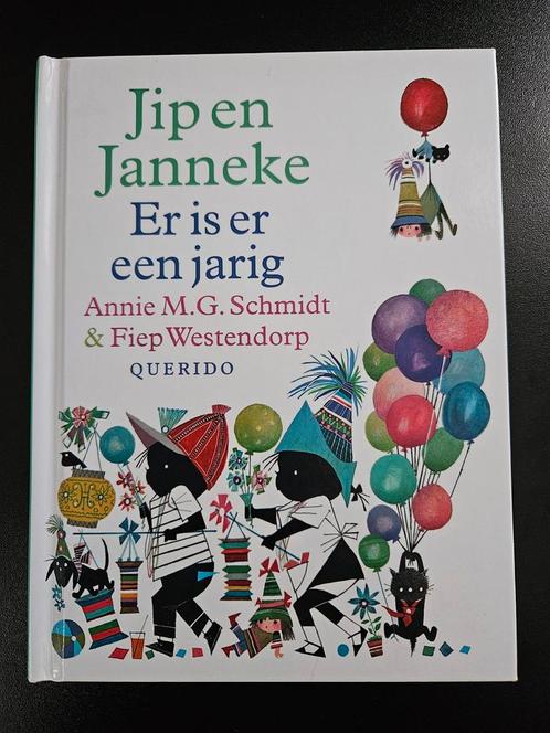 Annie M.G. Schmidt - Jip en Janneke er is er een jarig, Boeken, Kinderboeken | Jeugd | onder 10 jaar, Zo goed als nieuw, Ophalen of Verzenden