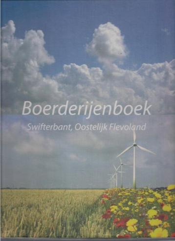 Boerderijenboek Swifterbant, Oostelijk Flevoland 