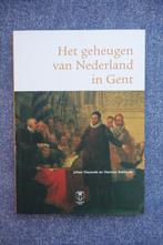 Decavele & Balthazar. Het geheugen van Nederland in Gent, Boeken, Geschiedenis | Wereld, Nieuw, Ophalen of Verzenden, 15e en 16e eeuw