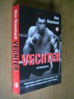 vechter - alex blanchard  ( boksen / autobiografie ), Ophalen of Verzenden, Zo goed als nieuw, Vechtsport