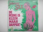 Johnny Sex # DE MIJNE IS KLEIN MAAR DAPPER/DOE OPEN JE KLEP., Ophalen of Verzenden, Gebruikt, Overige formaten, Levenslied of Smartlap