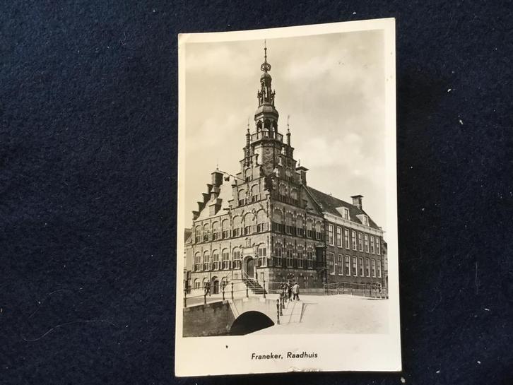Oude ansichtkaart Franeker, Raadhuis, Verzamelen, Ansichtkaarten | Nederland, Gelopen, Friesland, 1940 tot 1960, Ophalen of Verzenden