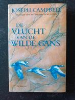 Joseph Campbell - De vlucht van de wilde gans, Boeken, Joseph Campbell, Ophalen of Verzenden, Zo goed als nieuw