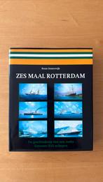 B. Oosterwijk - Zes maal Rotterdam, Ophalen of Verzenden, Nieuw, B. Oosterwijk, Boot