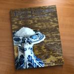 Dutch Delftware - Queen Mary's Splendor, Ophalen of Verzenden, Zo goed als nieuw, Fotografen