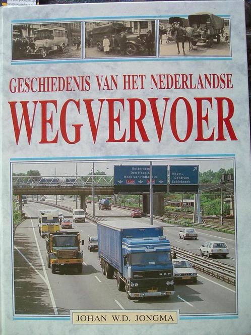 De geschiedenis van het Nederlandse wegvervoer., Boeken, Geschiedenis | Vaderland, Gelezen, 20e eeuw of later, Ophalen of Verzenden