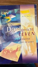 Rick Warren - Doelgericht leven, Boeken, Rick Warren, Ophalen of Verzenden, Zo goed als nieuw