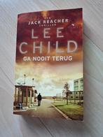 Lee Child ga nooit terug, Boeken, Ophalen of Verzenden, Zo goed als nieuw