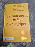 Bestuursrecht in het Awb-tijdperk, Boeken, Studieboeken en Cursussen, Gelezen, Ophalen of Verzenden, WO, Prof. mr. T. Barkhuysen e.a.