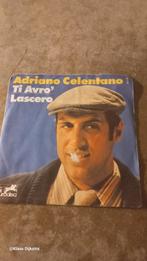 Adriano Celentano - Ti Avro' Lascero, Ophalen of Verzenden, Gebruikt, Overige formaten