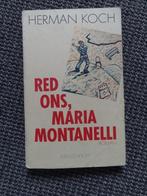 Herman Koch, Red ons, Maria Montanelli, Meulenhof,, Gelezen, Nederland, Verzenden