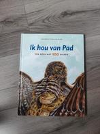 Ik hou van Pad - Lida Dijkstra, Ophalen of Verzenden, Zo goed als nieuw, Lida Dijkstra
