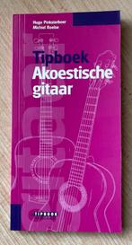 Tipboek Akoestische gitaar -de complete gids, Boeken, Muziek, Ophalen of Verzenden, Zo goed als nieuw, Instrument