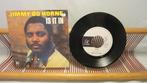 Jimmy Bo Horne, Is It In (single 7"), Cd's en Dvd's, Vinyl Singles, Ophalen of Verzenden, 7 inch, Pop, Single