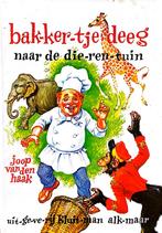 Bakkertje Deeg naar de Dierentuin, Ophalen of Verzenden, Gelezen, Joop van den Haak