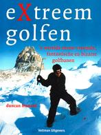 Extreem Golfen - Duncan Lennard / 9789059203570, Ophalen of Verzenden, Zo goed als nieuw, Duncan Lennard, Balsport
