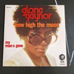 Gloria Gaynor - How High The Moon Single, Gebruikt, 7 inch, Single, Ophalen of Verzenden