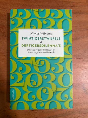 Nienke Wijnants - Twintigerstwijfels & dertigersdilemma's beschikbaar voor biedingen
