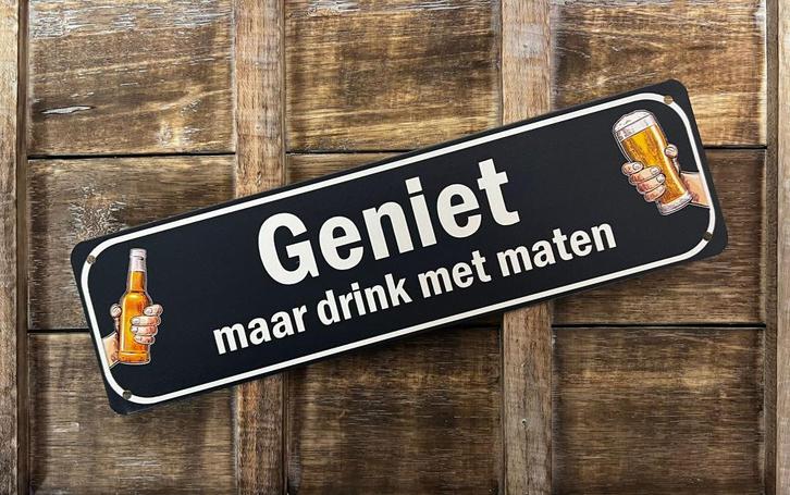 Geniet maar drink met maten reclamebord van metaal wandbord, Huis en Inrichting, Woonaccessoires | Tekstborden en Spreuken, Nieuw