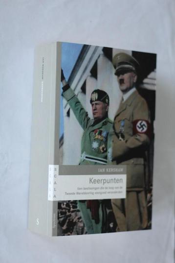 Ian Kershaw Tweede Wereldoorlog Keerpunten 616 blz. beschikbaar voor biedingen