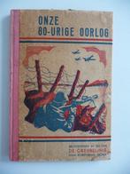 boek ONZE 80-URIGE OORLOG -BELEVENISSEN IN EN OM GREBBELINIE, Boeken, Korporaal HOMA, Ophalen of Verzenden, Overige onderwerpen