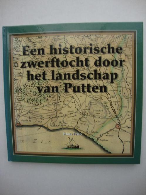 Een historische zwerftocht door het landschap van Putten., Boeken, Geschiedenis | Stad en Regio, Zo goed als nieuw, 20e eeuw of later