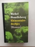 Michel Houellebecq - Elementaire deeltjes, Boeken, Gelezen, Michel Houellebecq, Ophalen of Verzenden, Europa overig