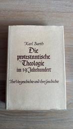 Karl Barth, Die Protestantische Theologie im 19. Jahrhundert, Ophalen of Verzenden, Zo goed als nieuw