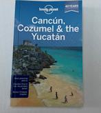 Cancun Cozumel & the Yucatan -LP- 6e, Boeken, Reisgidsen, Overige merken, Europa, Ophalen of Verzenden, Zo goed als nieuw