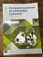 Computersystemen en embedded systemen - Leo van Moergestel, Boeken, Ophalen of Verzenden, Zo goed als nieuw, Besturingssystemen