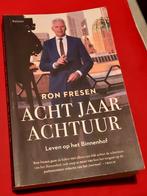 GESIGNEERD Acht jaar acht uur. Ron Fresen. (Binnenhof), Ophalen of Verzenden, Gelezen, Politiek