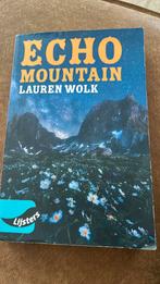 “Echo Mountain” Lauren Wolk - Young Blackbirds 2022, Ophalen of Verzenden, Zo goed als nieuw, Lauren Wolk