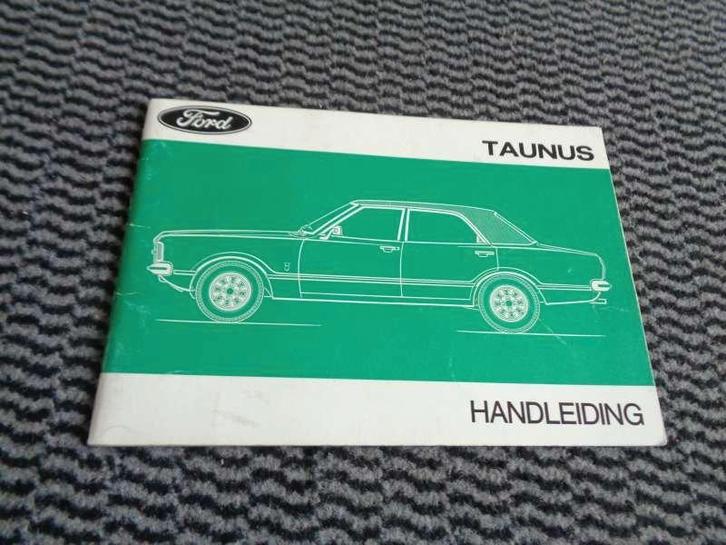 Ford Taunus TC1 - Instructieboekje - Handleiding - Nederland, Auto diversen, Handleidingen en Instructieboekjes, Ophalen of Verzenden