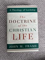 John M. Frame - The Doctrine of the Christian Life, Ophalen of Verzenden, Zo goed als nieuw, Christendom | Protestants