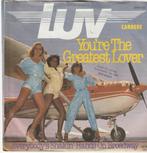 LUV You 're the Greatest Lover vinyl single, Cd's en Dvd's, Ophalen of Verzenden, Zo goed als nieuw, Pop, Single