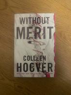 Without Merit - Colleen Hoover, Ophalen of Verzenden, Zo goed als nieuw, Europa overig