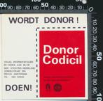 Sticker: Donor Codicil - Wordt Donor - Stichting Eurotranspl, Ophalen of Verzenden