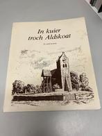 In kuier troch Aldskoat, Ophalen of Verzenden, Gelezen