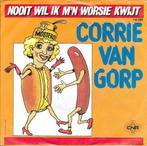 Vinyl Single Corrie van Gorp, Cd's en Dvd's, Vinyl | Nederlandstalig, Ophalen of Verzenden, Gebruikt, Overige formaten, Levenslied of Smartlap