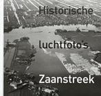Historische Luchtfoto's Zaanstreek - Zaandam, Ophalen of Verzenden, 20e eeuw of later, Zo goed als nieuw