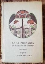 De 52 zondagen op bezoek bij de kinderen -eerste bundel 1929, Antiek en Kunst, Ophalen of Verzenden, T. Jager-Meursing