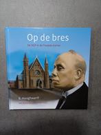 Bas Hooghwerff - Op de bres. Nieuw, Ophalen of Verzenden, Nieuw, Bas Hooghwerff