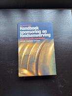 Hans van der Westen - Handboek sponsoring en fondsenwerving, Hans van der Westen, Ophalen of Verzenden, Management, Zo goed als nieuw