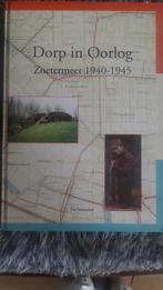 Dorp in Oorlog: Zoetermeer 1940-1945, Ophalen of Verzenden