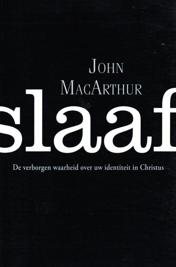 Slaaf - John F. MacArthur / 9789064511493 beschikbaar voor biedingen