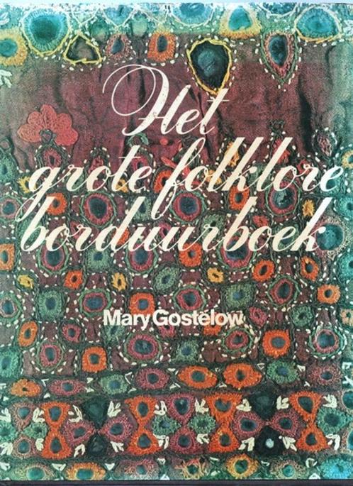 Het grote Folklore borduurboek, Boeken, Hobby en Vrije tijd, Gelezen, Borduren en Naaien, Verzenden