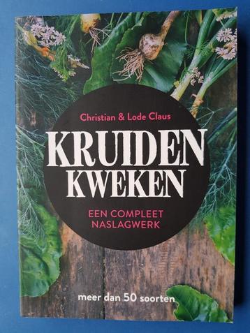 Kruiden kweken - Christian & Lode Claus beschikbaar voor biedingen