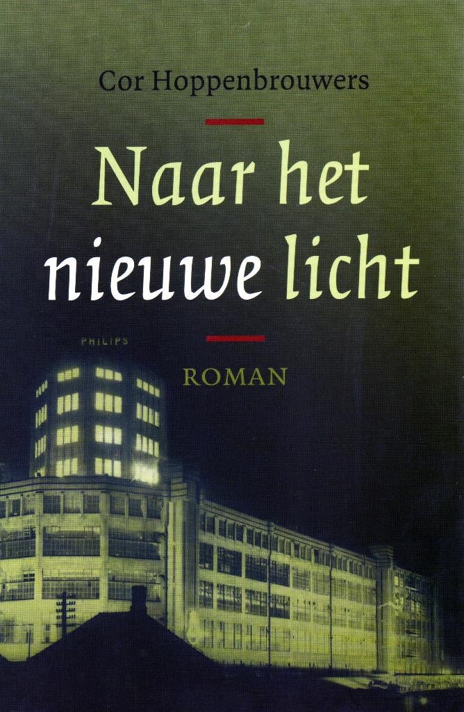 Naar het Nieuwe Licht - Cor Hoppenbrouwers / 9789033008474, Boeken, Ophalen of Verzenden, Zo goed als nieuw, Cor Hoppenbrouwers