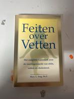 Feiten over Vetten: Voeding, Oliën & Cholesterol, Ophalen of Verzenden, Gelezen, Dieet en Voeding